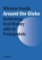 Around the Globe: Rethinking Oral History with Its Protagonists Around the Globe: Rethinking Oral History with Its Protagonists