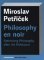 Philosophy en noir Philosophy en noir