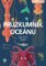 Průzkumník oceánu - Tajemství hlubin