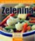 Zelenina - 65 osvědčených receptů