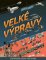 Velké výpravy