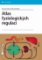 Atlas fyziologických regulací Atlas fyziologických regulací