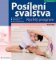 Posílení svalstva Posílení svalstva