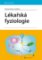 Lékařská fyziologie Lékařská fyziologie