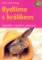Bydlíme s králíkem - nápaditě, útulně, příjemně Bydlíme s králíkem - nápaditě, útulně, příjemně