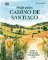 Projít pěšky Camino de Santiago Projít pěšky Camino de Santiago
