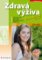 Zdravá výživa 2.přepr.vydání Zdravá výživa 2.přepr.vydání