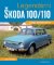 Legendární Škoda 100/110 Legendární Škoda 100/110