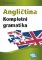 Angličtina Kompletní gramatika Angličtina Kompletní gramatika