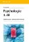 Psychologie 3. díl Psychologie 3. díl