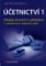 Účetnictví 1 - Aplikace principů a technik Účetnictví 1 - Aplikace principů a technik