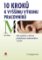 10 kroků k vyššímu výkonu pracovníků 10 kroků k vyššímu výkonu pracovníků