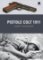 Pistole Colt 1911 Pistole Colt 1911