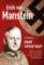 Erich von Manstein v zákopech druhé světové války - vlastní vzpomínky Erich von Manstein v zákopech druhé světové války - vlastní vzpomínky