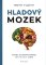Hladový mozek