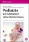 Pediatrie pro nelékařské zdravotnické obory Pediatrie pro nelékařské zdravotnické obory