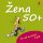 Žena 50+ Žena 50+