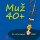Muž 40+ Muž 40+