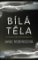 Bílá těla