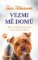 Vezmi mě domů Vezmi mě domů