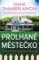 Prolhané městečko Prolhané městečko
