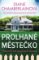 Prolhané městečko Prolhané městečko