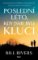Poslední léto, kdy jsme byli kluci Poslední léto, kdy jsme byli kluci