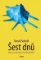 Šest dnů Šest dnů