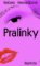 Pralinky Pralinky
