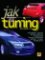 Jak na tuning automobilu Jak na tuning automobilu