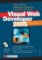 Vytváříme webové stránky v programu Microsoft Visual Web Developer 2005 Vytváříme webové stránky v programu Microsoft Visual Web Developer 2005