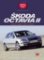 Škoda Octavia II - Obsluha, údržba a opr Škoda Octavia II - Obsluha, údržba a opr