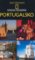 Portugalsko - Velký průvodce NG