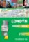 Londýn - Průvodce s mapou - 2. vydání Londýn - Průvodce s mapou - 2. vydání