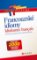 Francouzské idiomy Francouzské idiomy