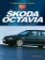 Škoda Octavia 4. vydání Škoda Octavia 4. vydání