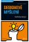 Designové myšlení - Grafický design Designové myšlení - Grafický design