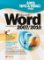 1001 tipů a triků pro Microsoft Word 2007/2010 1001 tipů a triků pro Microsoft Word 2007/2010