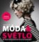 Móda a světlo - 50 postupů světových fotografů