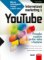 Internetový marketing s YouTube Internetový marketing s YouTube