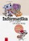 Informatika pro 1. stupeň základní školy