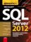 Mistrovství v SQL Server 2012 - Kompletní průvodce databázového experta Mistrovství v SQL Server 2012 - Kompletní průvodce databázového experta