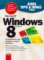 1001 tipů a triků pro Microsoft Windows 8 1001 tipů a triků pro Microsoft Windows 8