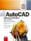 AutoCAD: Názorný průvodce pro verze 2015 a 2016 AutoCAD: Názorný průvodce pro verze 2015 a 2016