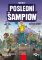 Fortnite Poslední šampion Fortnite Poslední šampion