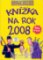 Děsivé dějiny - Knížka na rok 2008
