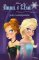 Anna a Elsa - Sláva naší královně Anna a Elsa - Sláva naší královně