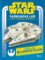 Star Wars - Pašerácká loď - Kniha s modelem a hádankami Star Wars - Pašerácká loď - Kniha s modelem a hádankami