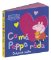 Peppa Pig - Co má Peppa ráda