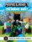 Minecraft - Začínáme hrát Minecraft - Začínáme hrát